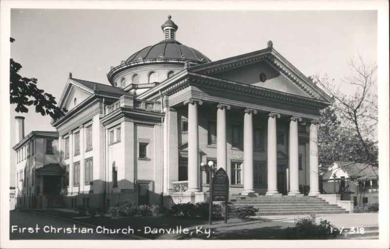 First Christian Church with Dome and Classical Portico Danville Kentucky