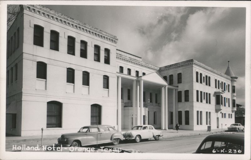 Holland Hotel - Orange, Texas