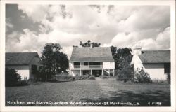 Kitchen and Slave Quarters - Acadian House Postcard