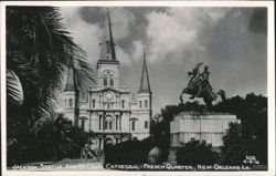 Jackson Statue and St. Louis Cathedral, French Quarter, New Orleans Postcard