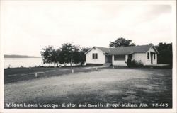 Wilson Lake Lodge - Eaton and Smith - Prop. Postcard
