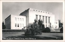 Iberia Parish Court Building with statue and landscaping Postcard