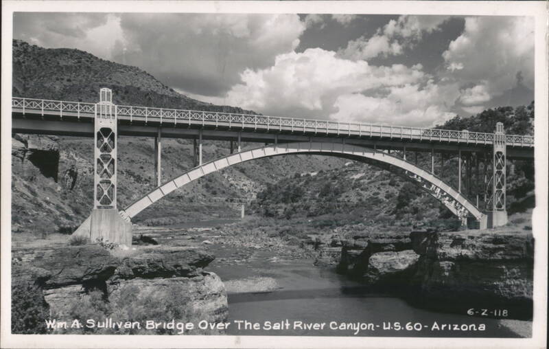Wm A. Sullivan Bridge Over The Salt River Canyon - U.S. 60 Arizona