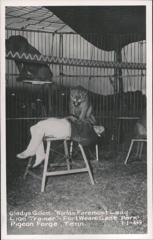 Gladys Gillem - World's Foremost Lady Lion Trainer - Fort Weare Game Park Pigeon Forge Tennessee