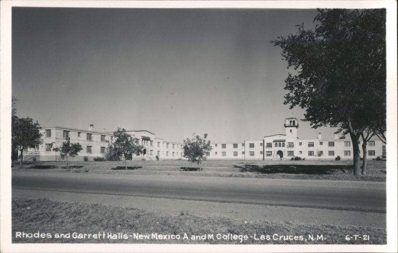 Rhodes and Garrett Halls - New Mexico A&M College Las Cruces