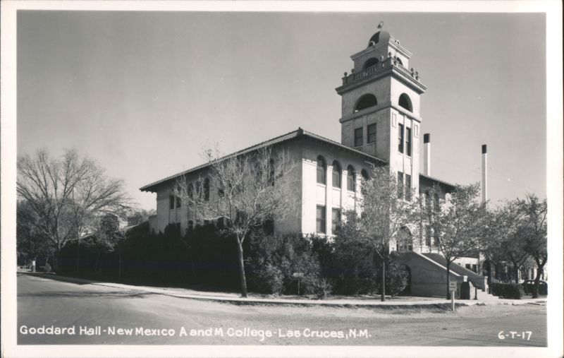 Goddard Hall, New Mexico A and M College Las Cruces