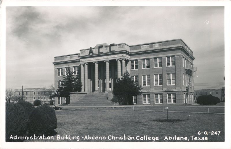 Administration Building - Abilene Christian College Texas
