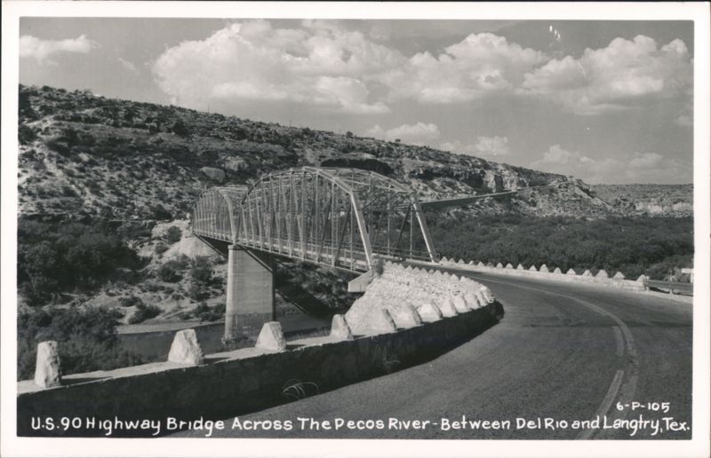 U.S. 90 Highway Bridge Across The Pecos River - Between Del Rio and Langtry Texas