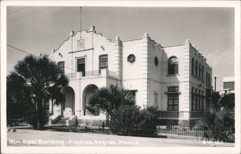 Municipal Building, Piedras Negras Mexico