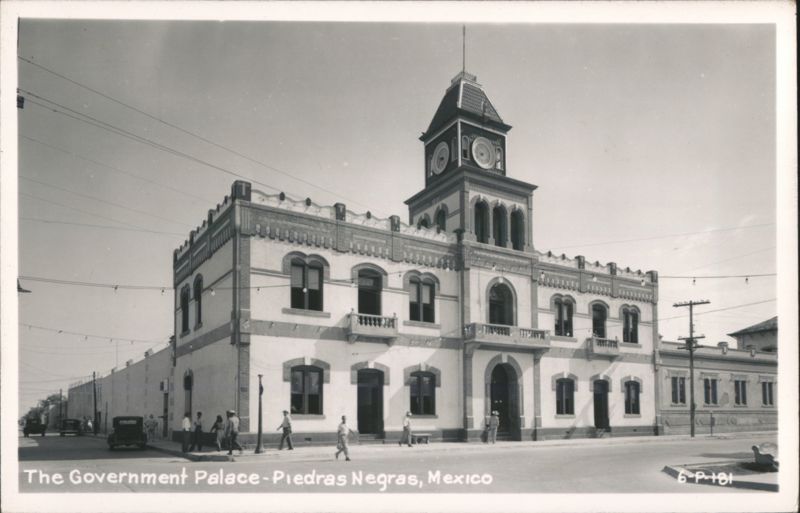 The Government Palace, Piedras Negras, Mexico