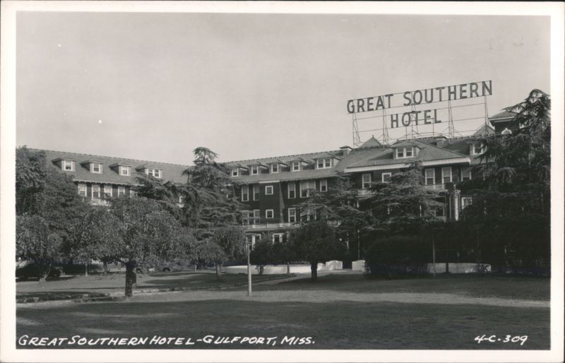 Great Southern Hotel, Gulfport Mississippi