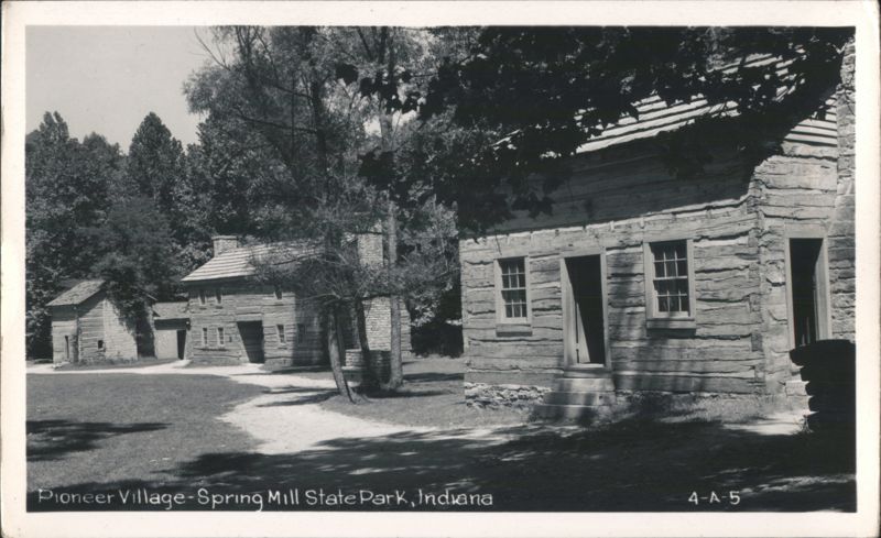 Pioneer Village, Spring Mill State Park Mitchell Indiana