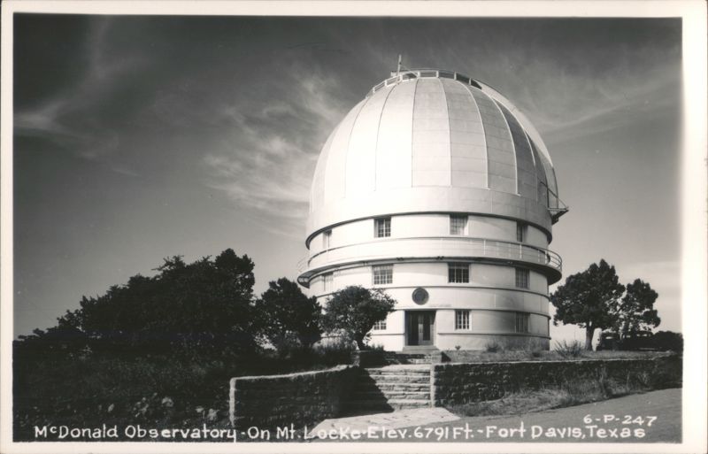 McDonald Observatory - On Mt. Locke Elev. 6791 Ft. Fort Davis Texas