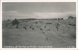 Cemetery at Territorial Prison, Yuma, Arizona Postcard