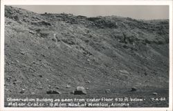 Observation Building from crater floor, Meteor Crater, Winslow, Arizona Postcard