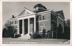 First Baptist Church, Alpine, Texas Postcard