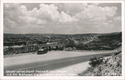 Pecos River Canyon Observation Point on U.S. 90, Del Rio and Langtry, Texas Postcard