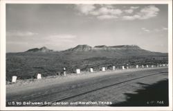 U.S. 90 Between Sanderson and Marathon, Texas Postcard