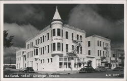 Holland Hotel with Cars and Chamber of Commerce, Orange Postcard