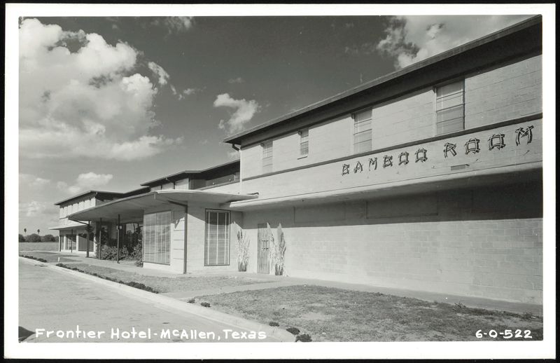 Frontier Hotel and Bamboo Room Polynesian Restaurant McAllen Texas