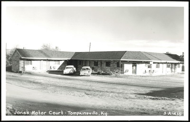 Jones Motor Court Tompkinsville Kentucky
