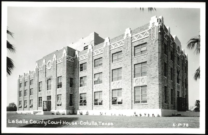 LaSalle County Court House Cotulla Texas