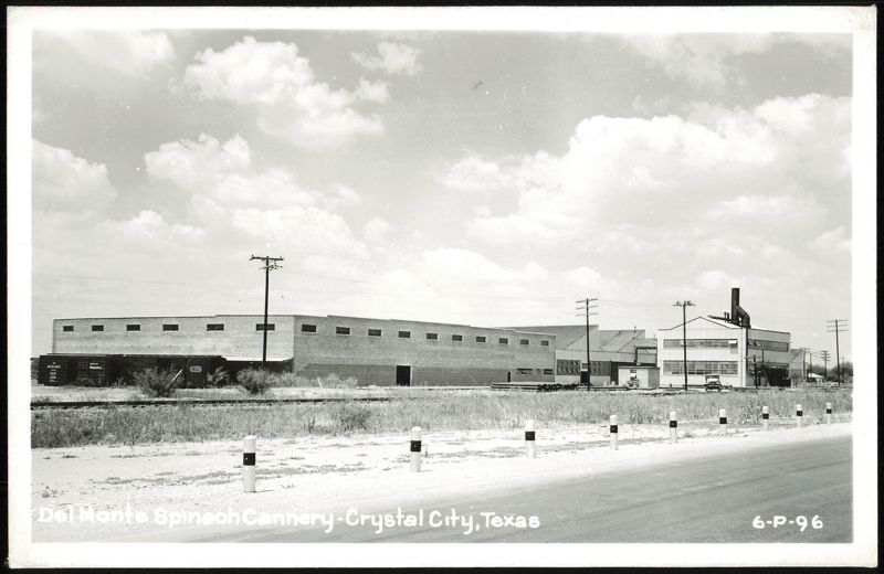 Del Monte Spinach Cannery Crystal City Texas