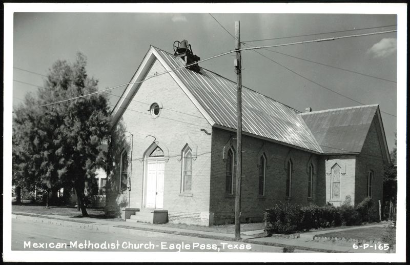 Mexican Methodist Church Eagle Pass Texas
