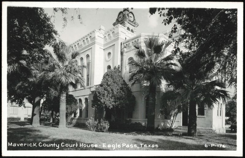 Maverick County Courthouse Eagle Pass Texas
