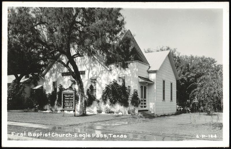 First Baptist Church with Church Sign Eagle Pass Texas