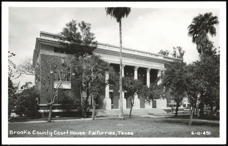 Brooks County Court House Falfurrias Texas