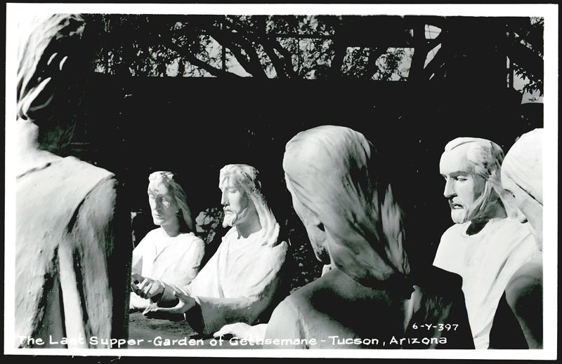 The Last Supper Statues, Garden of Gethsemane Tucson Arizona
