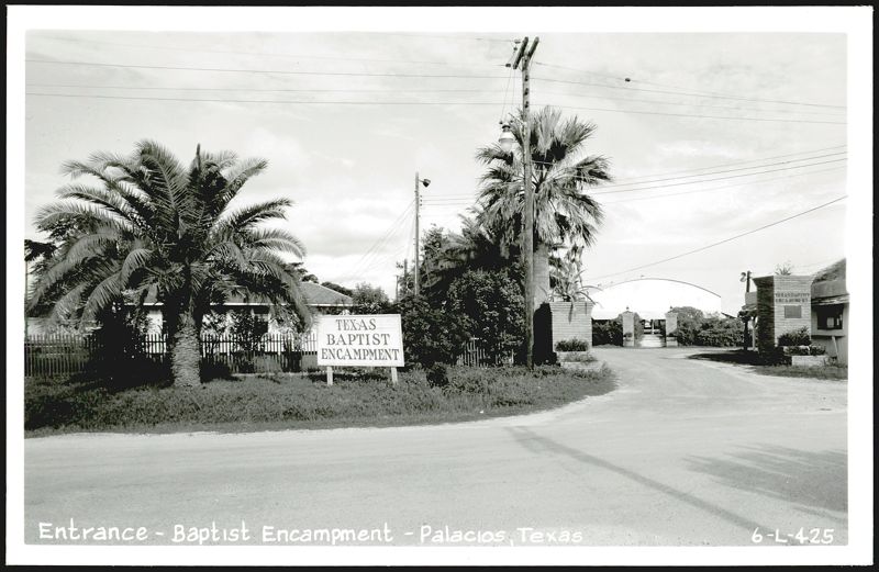 Entrance to Texas Baptist Encampment Palacios