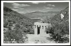 Museum Bldg. - Tonto Nat'l. Monument - Apache Trail Postcard