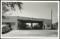U.S. Customs Building, Citizens Bridge Co., International Bridge Postcard