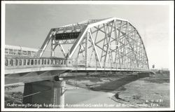 Gateway Bridge to Mexico over Rio Grande River, Brownsville, TX Postcard