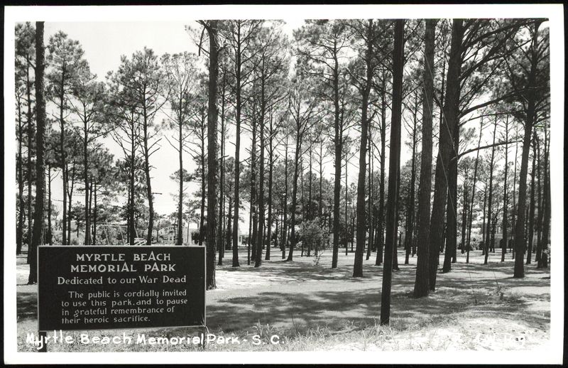 Myrtle Beach Memorial Park, Dedicated to War Dead South Carolina