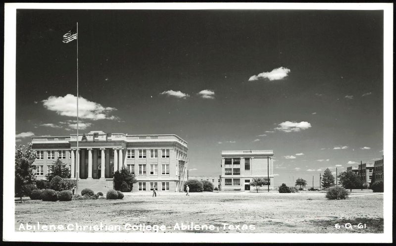 Abilene Christian College Administration Building and Campus View Texas