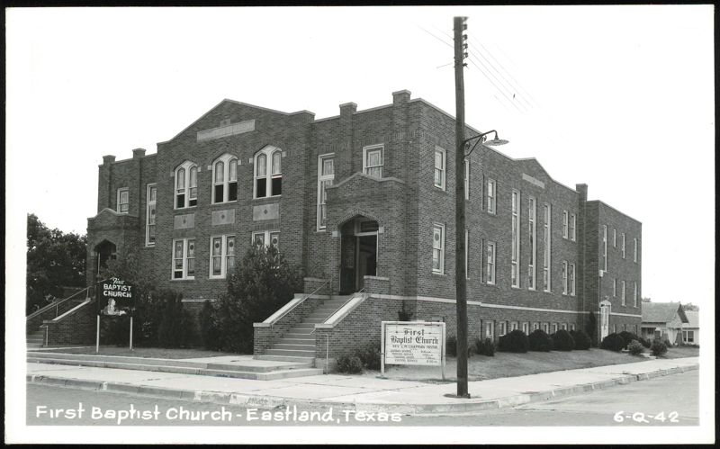 First Baptist Church, Eastland, Texas