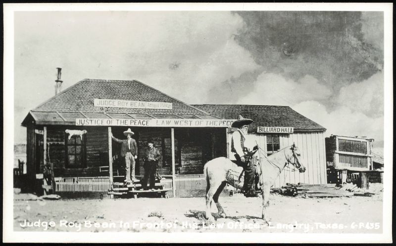 Judge Roy Bean In Front of His Law Office Langtry Texas