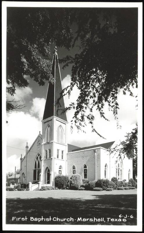 First Baptist Church, Marshall, Texas
