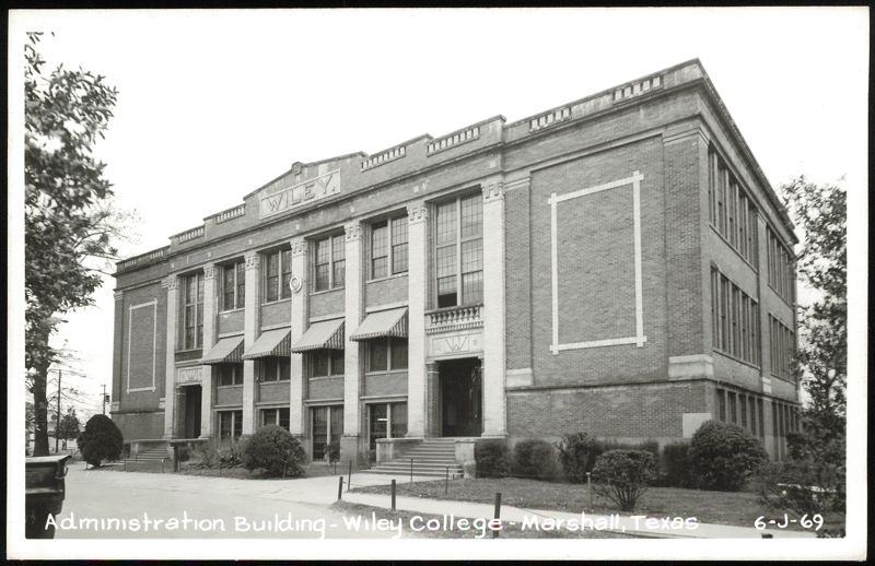 Administration Building - Wiley College Marshall Texas