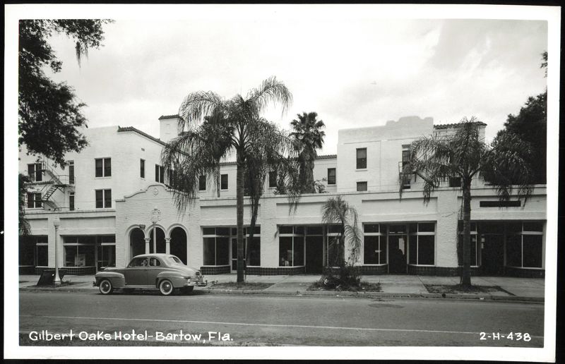 Gilbert Oaks Hotel, Bartow, Florida