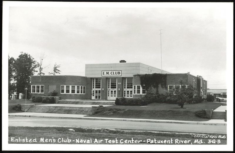 Enlisted Men's Club - Naval Air Test Center - Patuxent River Maryland
