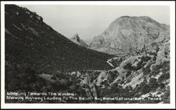 Looking Towards The Window, Highway Leading To The Basin, Big Bend National Park Postcard