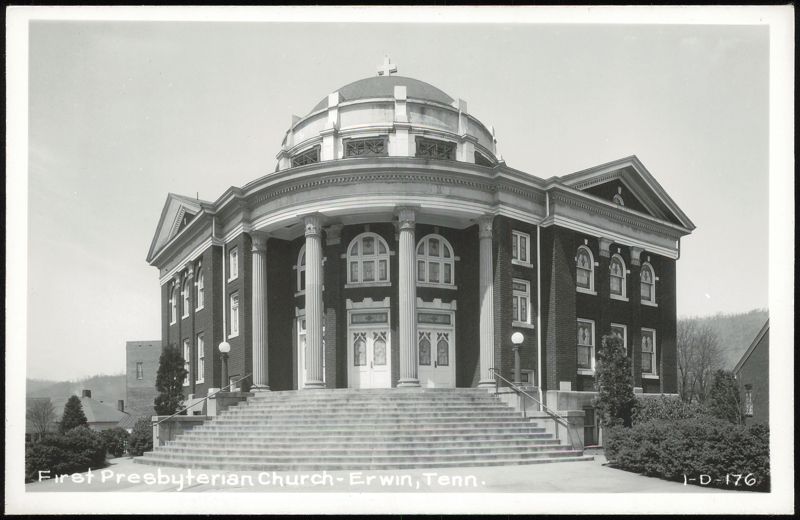 First Presbyterian Church with Large Dome and Columns Erwin Tennessee