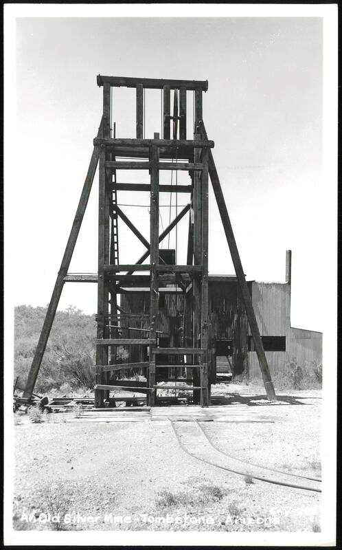 Old Silver Mine Headframe and Mining Structures Tombstone Arizona
