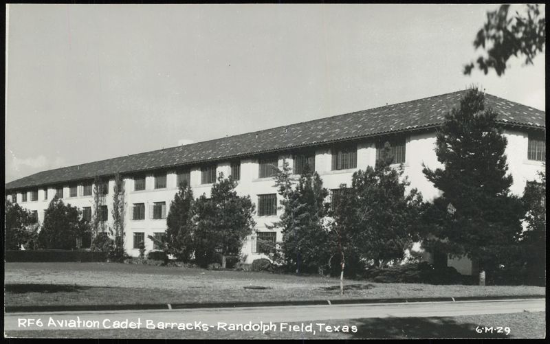 Aviation Cadet Barracks, Randolph Field Randolph Air Force Base Texas