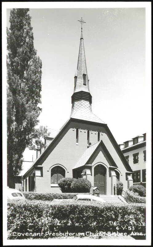 Covenant Presbyterian Church with Tall Steeple Bisbee Arizona