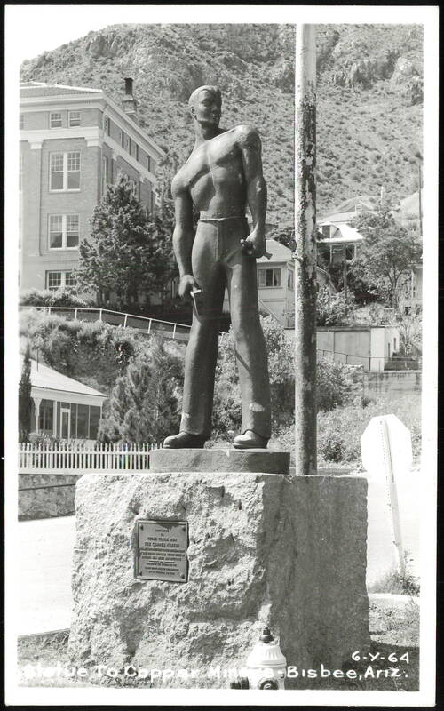 Statue To Copper Miners Bisbee Arizona